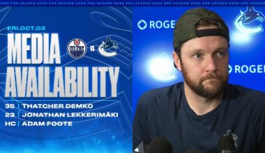 Demko, Lekkerimäki & Adam Foote Post-Game Media Availabilities | Canucks vs. Oilers (Oct. 3, 2025)