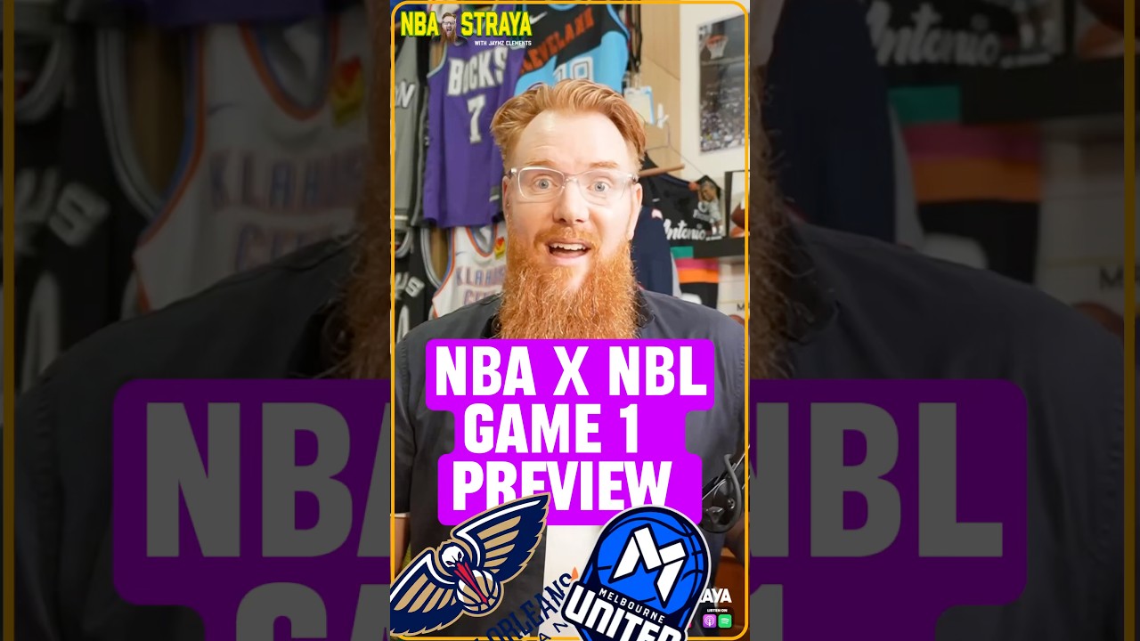 NBAxNBL Game 1 preview - Can Melbourne United upset New Orleans Pelicans? #NBAxNBL