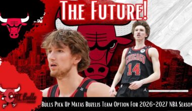 Chicago Bulls Pick Up Matas Buzelis Team Option For The 2026-2027 NBA Season!