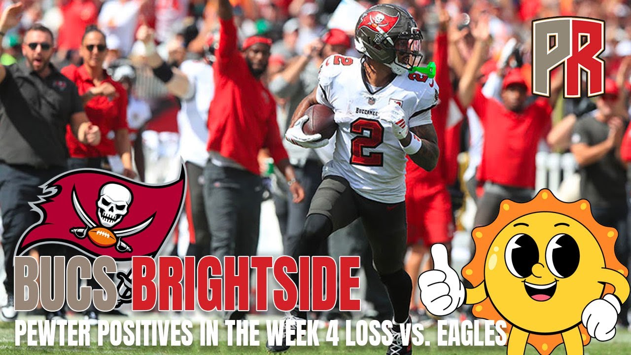 Bucs Brightside: Pewter Positives In Week 4 Loss vs. Eagles