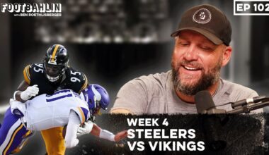 Big Ben talks Steelers/Vikings, exploring Dublin, big defensive plays, DK Metcalf & more! Ep 102