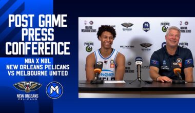NBA x NBL - Post Game Press Conference - New Orleans Pelicans v Melbourne United
