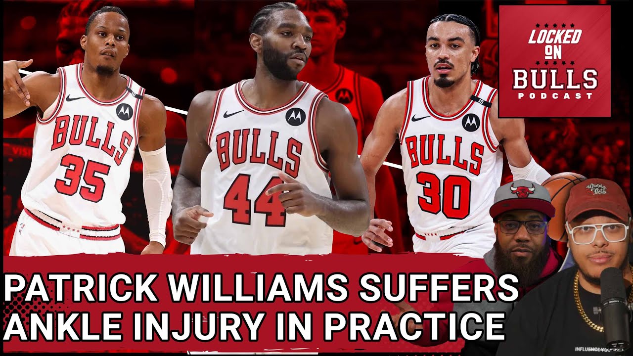 Patrick Williams Suffers Training Camp Injury | Billy Donovan's Defensive REVOLUTION Begins