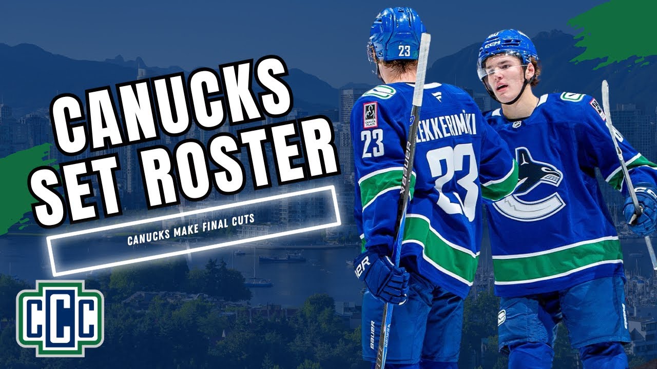 CANUCKS SET OPENING NIGHT ROSTER