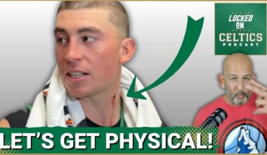 Celtics Vow to UNLEASH Physical Play | Joe Mazzulla's UNCONVENTIONAL Methods TRANSFORM the Celtics