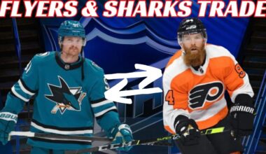 Breaking News: NHL Trade - Flyers & Sharks Complete 3 Player Deal