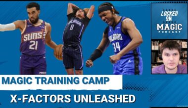 X-FACTORS: Orlando Magic's unsung players could determine their ULTIMATE fate