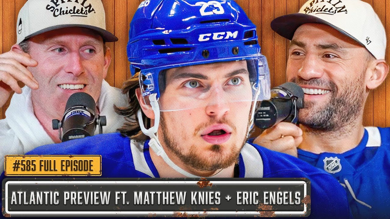 ATLANTIC DIVISION PREVIEW ft. Matthew Knies & Eric Engels - Ep. 585