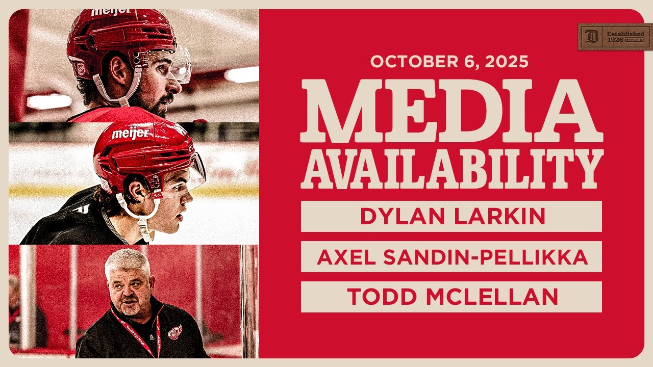 Dylan Larkin, Axel Sandin-Pellikka, Todd McLellan Media | Oct. 6, 2025