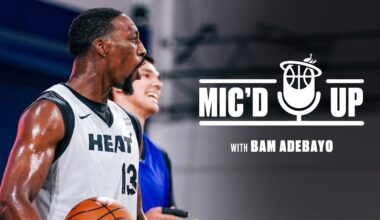 Bam Adebayo | Mic'd Up At Training Camp 🎙