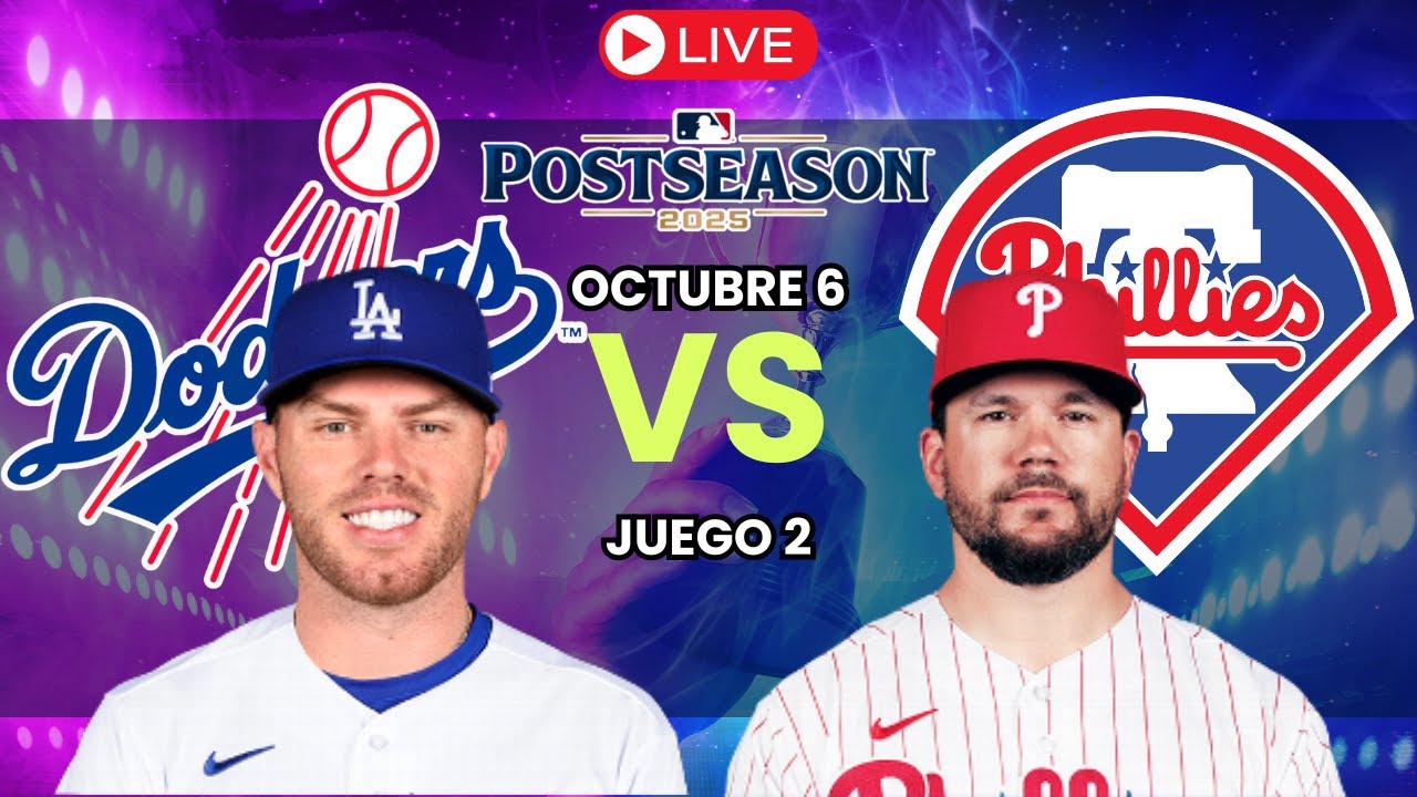 Los Angeles Dodgers vs Philadelphia Phillies EN VIVO | Juego 2 RD Divisional MLB 2025 | Comentarios