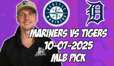 Seattle Mariners vs Detroit Tigers 10/7/25 MLB AL Divisional Pick & Prediction | MLB Betting Tips