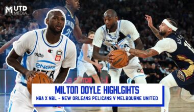 NBA x NBL - Milton Doyle Highlights - New Orleans Pelicans v Melbourne United