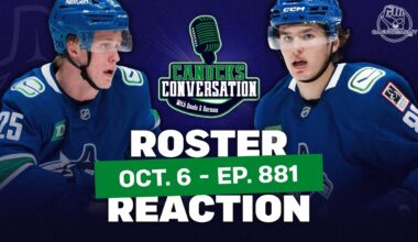 Canucks roster reaction + preseason wrap | Canucks Conversation