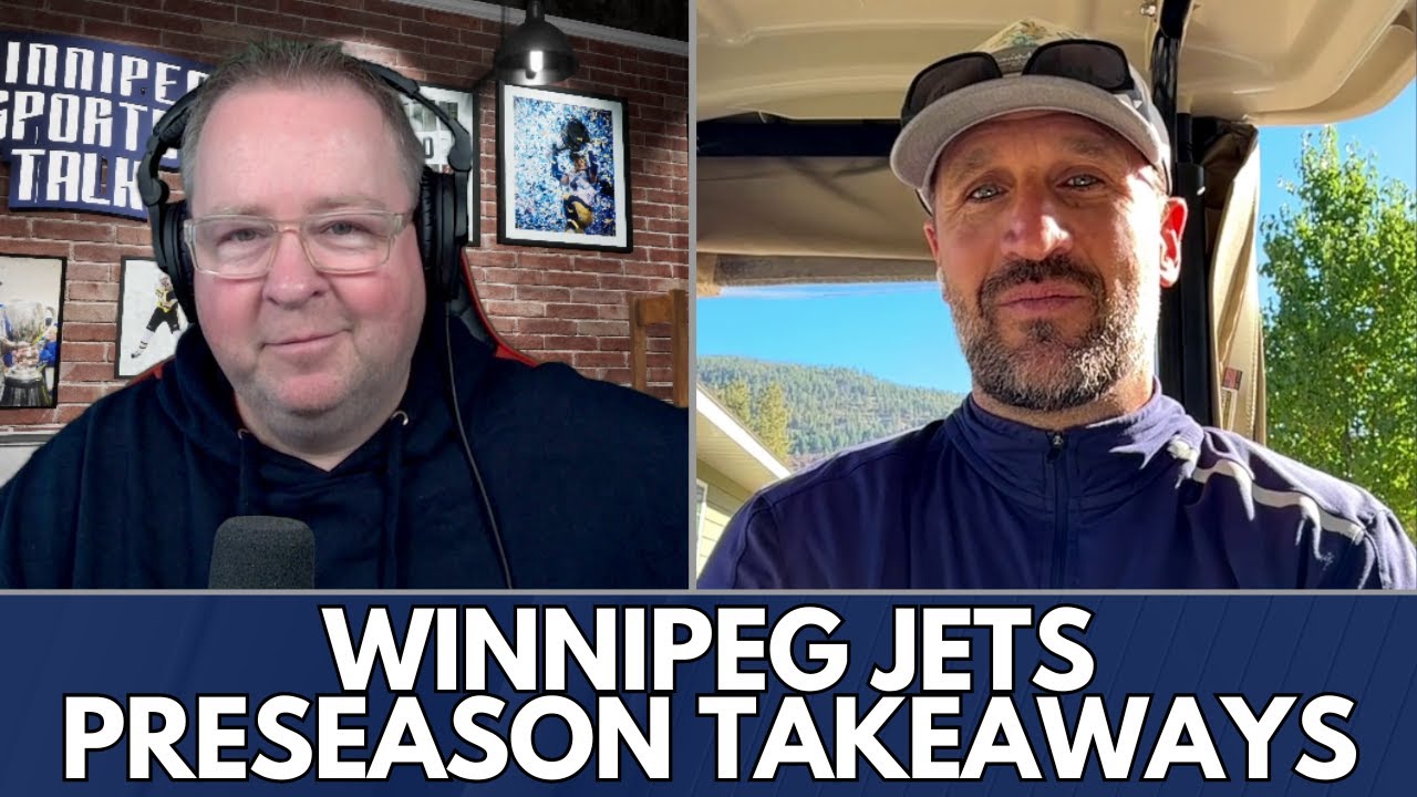 Winnipeg Jets Preseason Takeaways with Kevin Sawyer