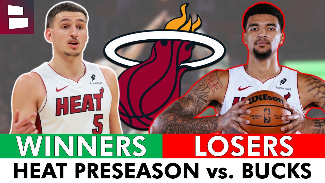 Miami Heat Winners & Losers From NBA Preseason Heat vs. Bucks Ft. Nikola Jovic, Kel’el Ware