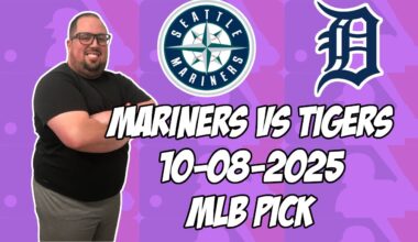 Detroit Tigers vs Seattle Mariners 10/8/25 MLB AL Divisional Pick & Prediction | MLB Betting Tips