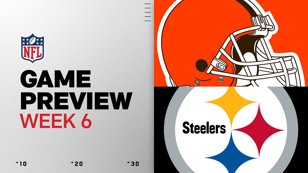 Cleveland Browns vs Pittsburgh Steelers | Week 6 Game Preview