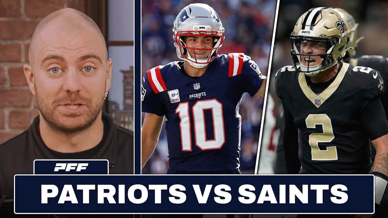 New England Patriots vs. New Orleans Saints Preview & Prediction | PFF