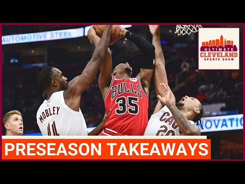 This is the BIGGEST TAKEAWAY from the Cleveland Cavaliers preseason opener against Chicago
