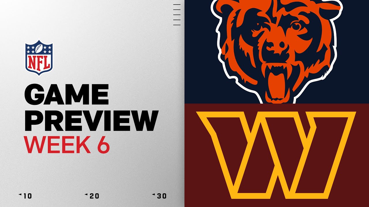 Chicago Bears vs Washington Commanders | Week 6 Game Preview