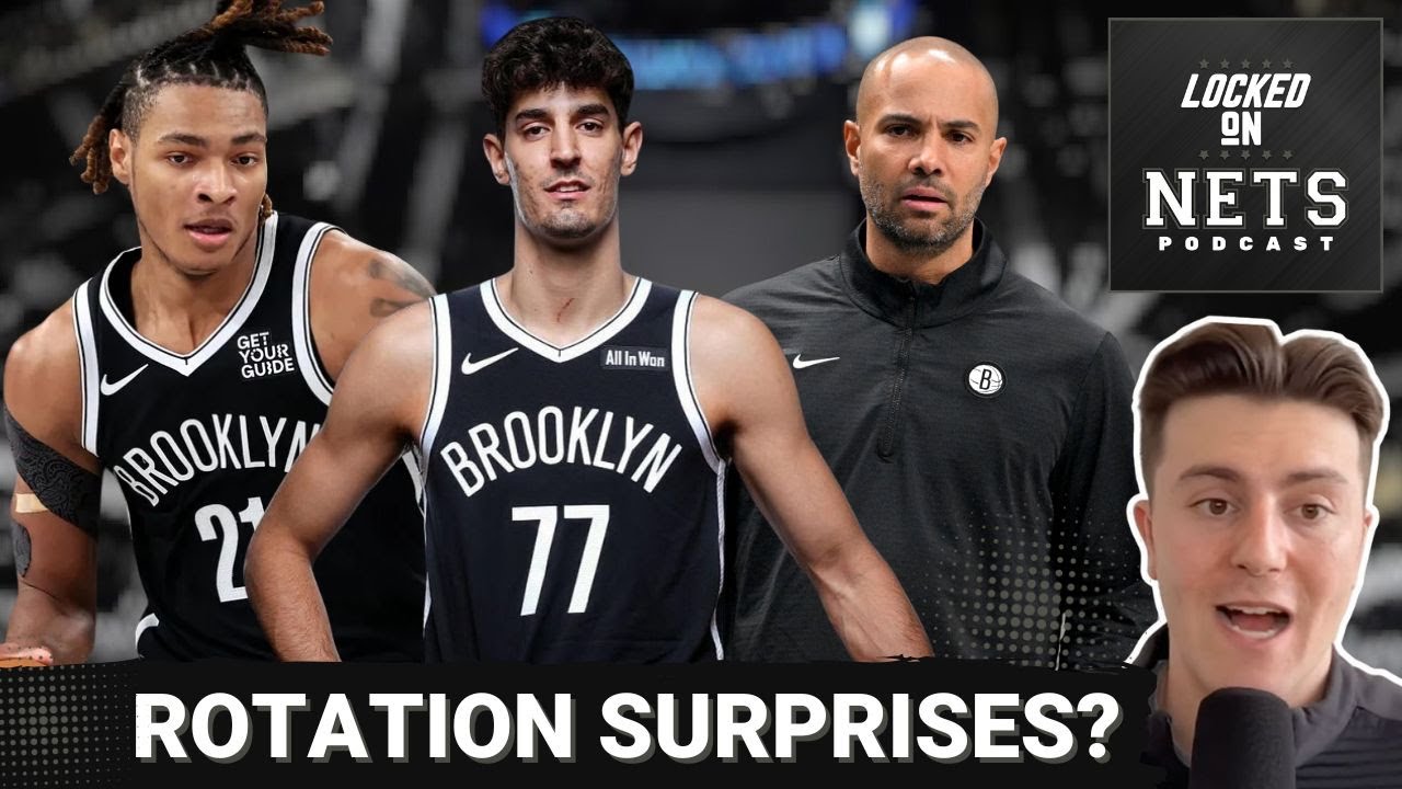 INSIDER: Brooklyn Nets rotation will SURPRISE fans | Ben Saraf and Noah Clowney earn expanded roles?