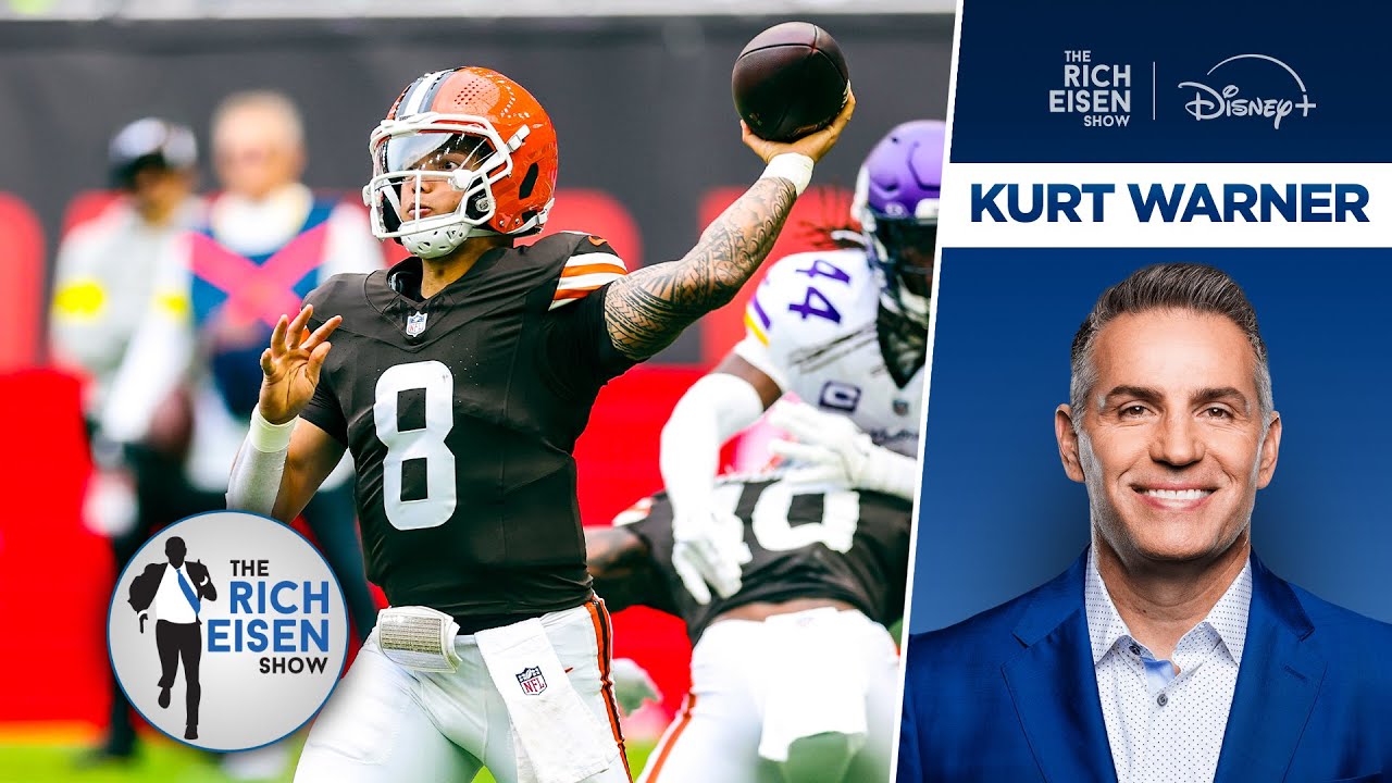 NFL Network’s Kurt Warner Breaks Down Dillon Gabriel’s Debut as Browns’ QB1 | The Rich Eisen Show