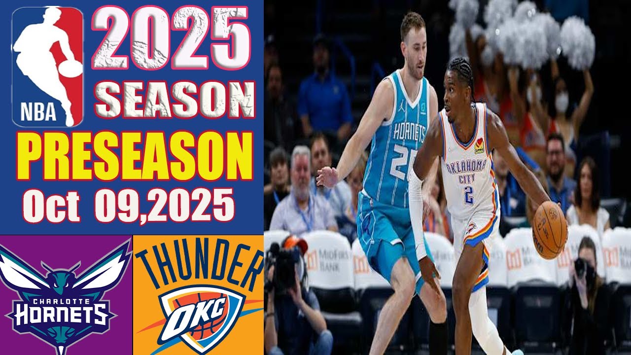 Charlotte Hornets vs Oklahoma City Thunder | FULL Game | Oct 09,2025 |NBA Season 2025 Today
