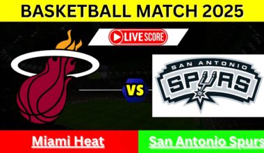 Live: Miami Heat Vs San Antonio Spurs Live Basketball Match | Live Scoreboard | Basketball