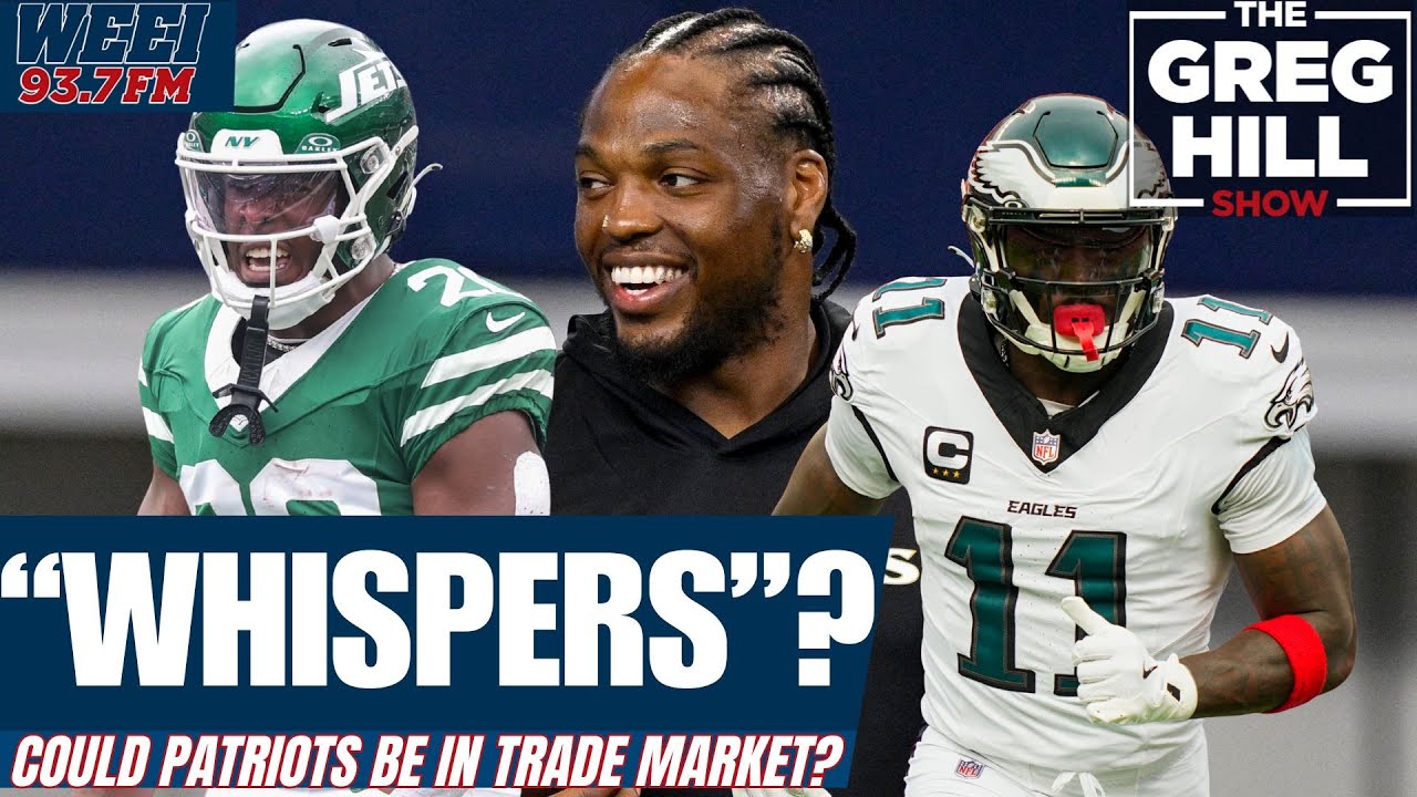"That's What I'm Hearing" Could Patriots Make a Deadline Deal? ||The Greg Hill Show