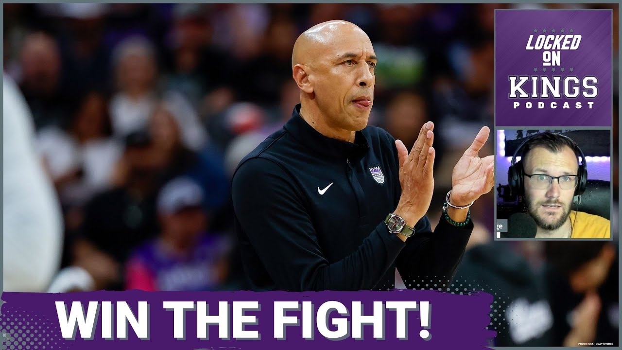 Winning the Fight is More Important for the Sacramento Kings Than Winning the Game | Locked On Kings