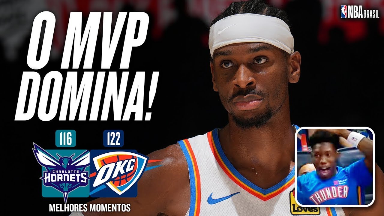 SHAI ativa 'modo MVP', e OKC vence HORNETS com cesta INACREDITÁVEL - MELHORES MOMENTOS