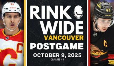 RINK WIDE POST-GAME: Vancouver Canucks vs Calgary Flames | Game #1 - Oct. 9, 2025
