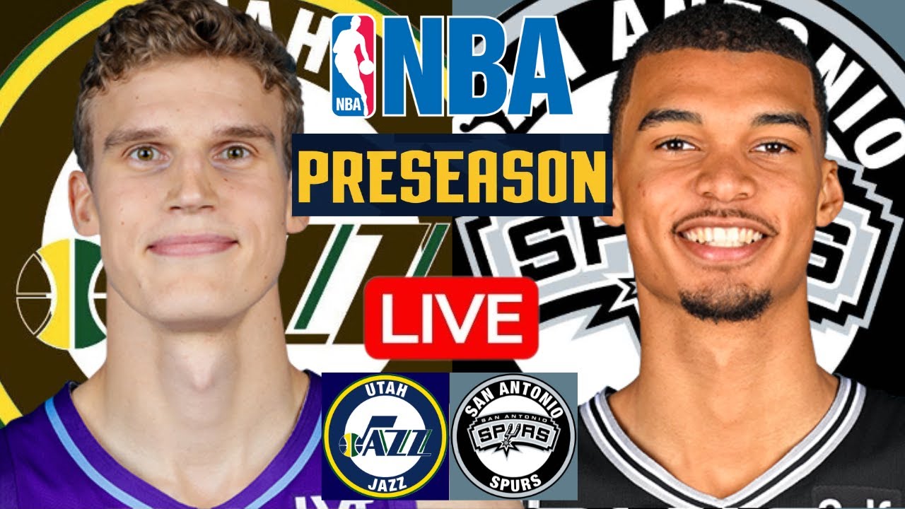 LIVE: UTAH JAZZ vs SAN ANTONIO SPURS | NBA PRESEASON | PLAY BY PLAY | SCOREBOARD