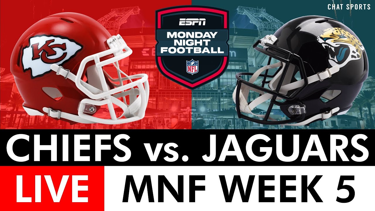 Monday Night Football LIVE Stream: Jaguars vs. Chiefs Watch Party & Analysis, NFL Week 5 On ESPN
