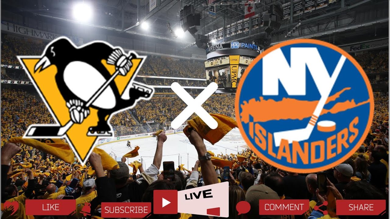 Pittsburgh Penguins - New York Islanders LIVE