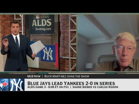 MLB Now | Yankees are DONE – Buck Martinez BOLD CLAIMS Blue Jays will sweep Yankees in the Bronx
