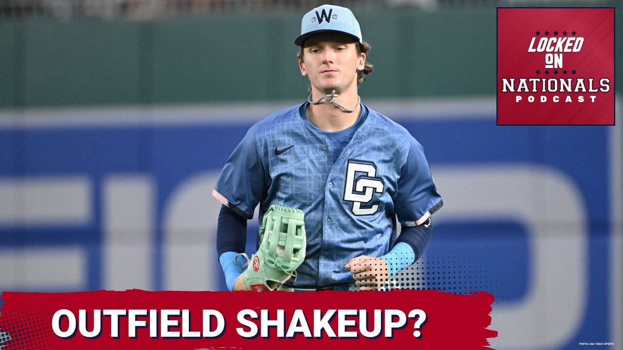 Washington Nationals Outfield OVERHAUL Looms | Will Robert Hassell III Be TRADED?