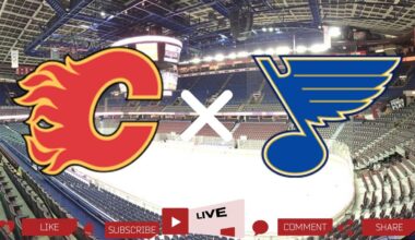 Calgary Flames - St. Louis Blues LIVE