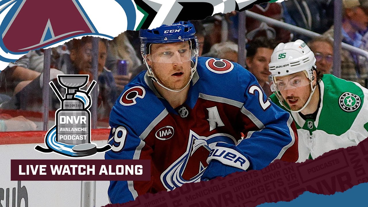 DNVR Avalanche Watchalong | Colorado Avalanche vs Dallas Stars