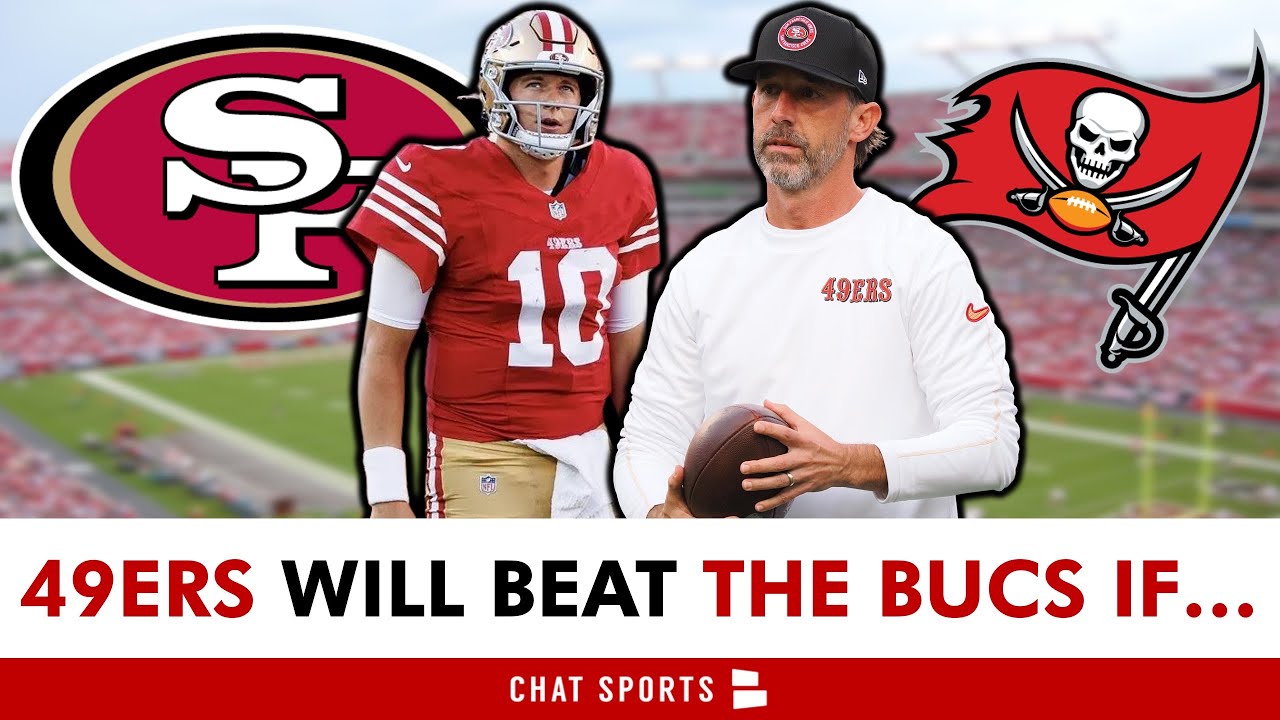 The 49ers WILL BEAT The Buccaneers Today If...