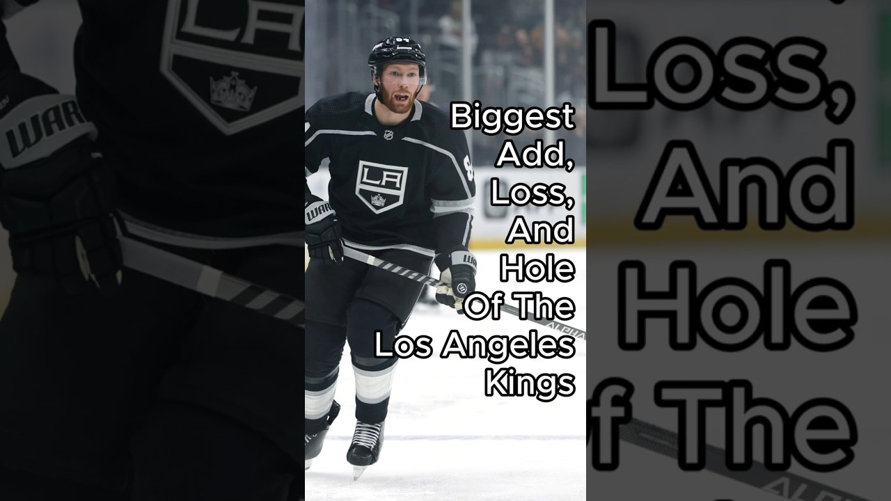 Los Angeles Kings Biggest Add, Loss, And Hole. Comment your picks below #nhl #lakings