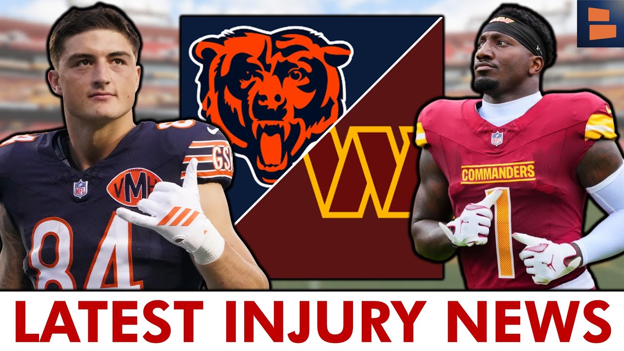 LATEST Chicago Bears & Washington Commanders Injury News Before Monday Night Football
