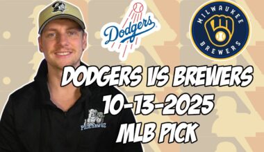 Los Angeles Dodgers vs Milwaukee Brewers 10/13/25 MLB NLCS Pick & Prediction | MLB Betting Tips