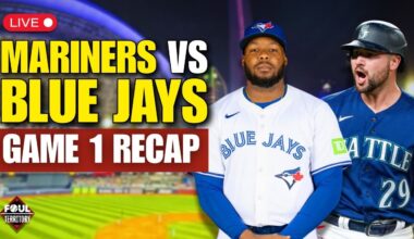 ALCS Game 1 Reaction & Recap: Seattle Mariners vs Toronto Blue Jays | Foul Territory