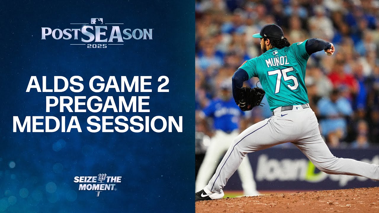Mariners ALDS Game 2 Pregame News Conference