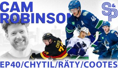 Cam Robinson: Deep dive into the Canucks centre depth.  EP40, Chytil, Räty, Cootes