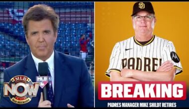 MLB NOW | Brian Kenny [BREAKING NEWS] San Diego Padres manager Mike Shildt to retire