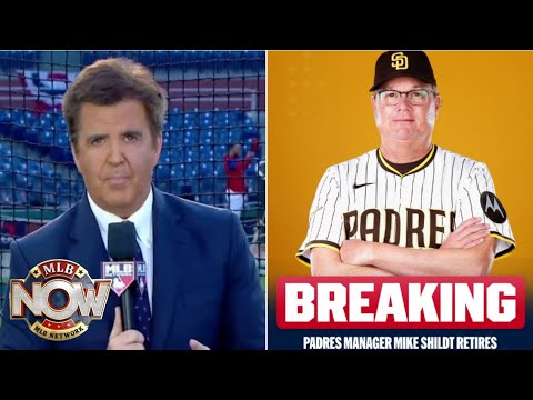 MLB NOW | Brian Kenny [BREAKING NEWS] San Diego Padres manager Mike Shildt to retire