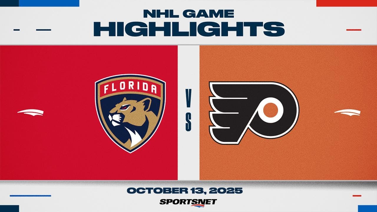 NHL Highlights | Panthers vs. Flyers - October 13, 2025